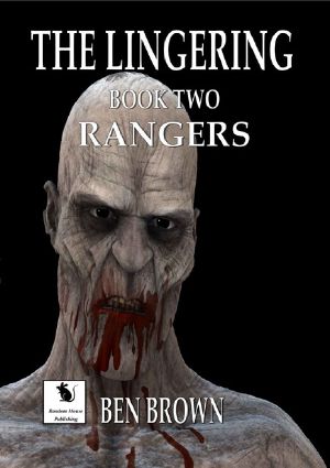 [The Lingering 02] • Rangers
